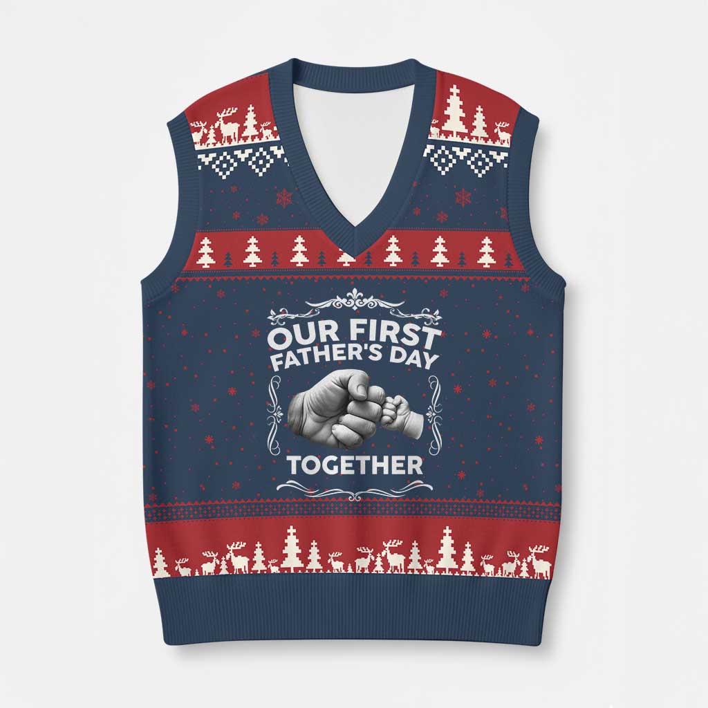 Proud New Dad V-Neck Knit Sweater Vest Our First Fathers Day Together Gift