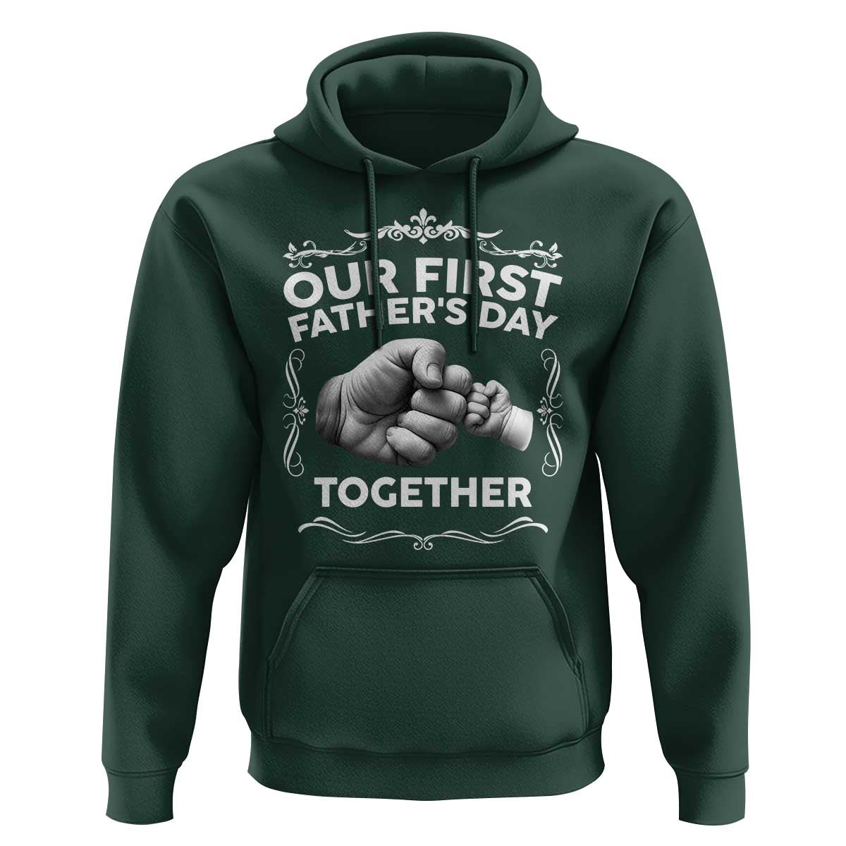 Proud New Dad Hoodie Our First Fathers Day Together Gift