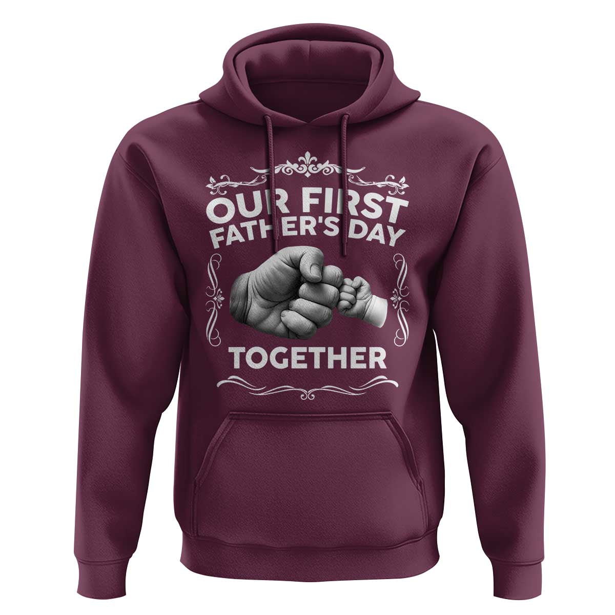 Proud New Dad Hoodie Our First Fathers Day Together Gift