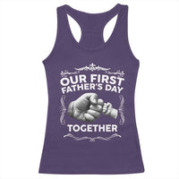 Proud New Dad Racerback Tank Top Our First Fathers Day Together Gift