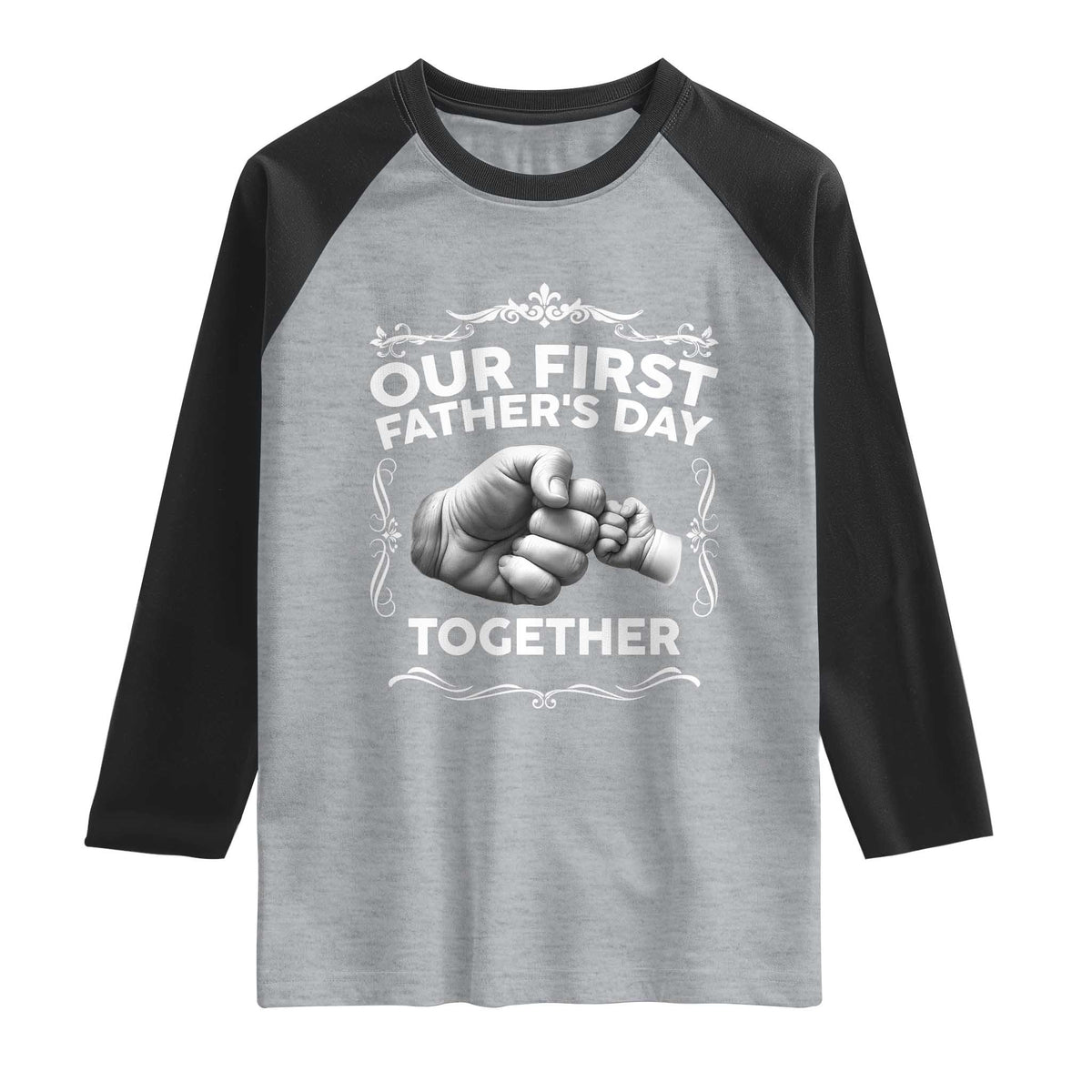Proud New Dad Raglan Shirt Our First Fathers Day Together Gift