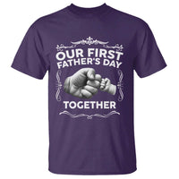 Proud New Dad T Shirt Our First Fathers Day Together Gift