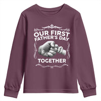Proud New Dad Youth Sweatshirt Our First Fathers Day Together Gift