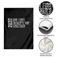 Our First Fathers Day Together 2026 Garden Flag New Dad Gift