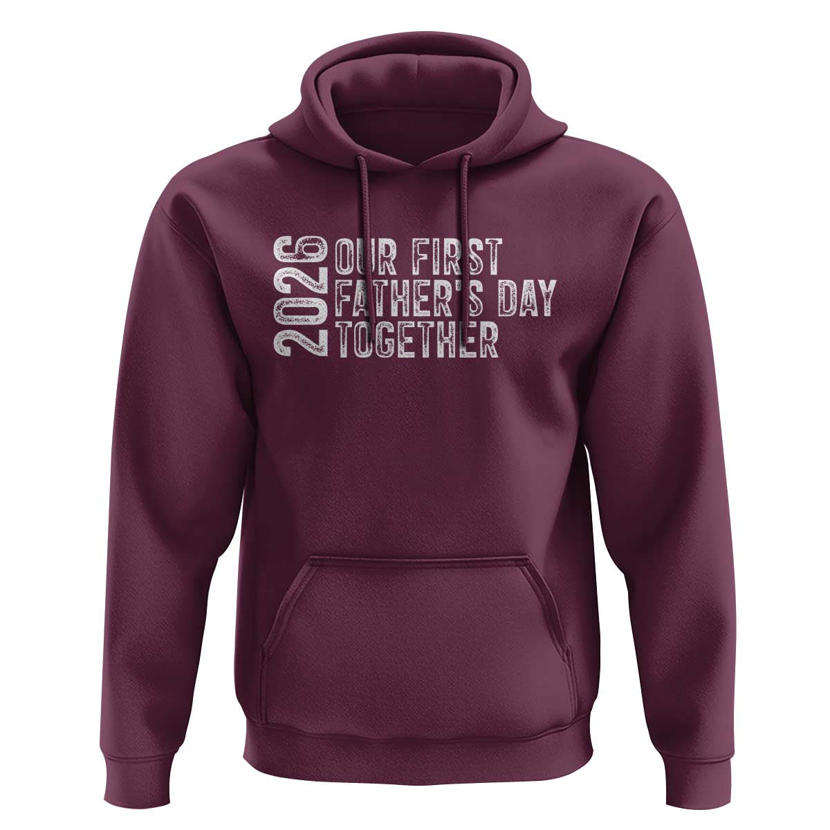 Our First Fathers Day Together 2026 Hoodie New Dad Gift