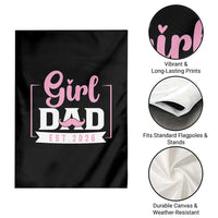 Girl Dad Est 2026 Garden Flag Proud New Dad Gift