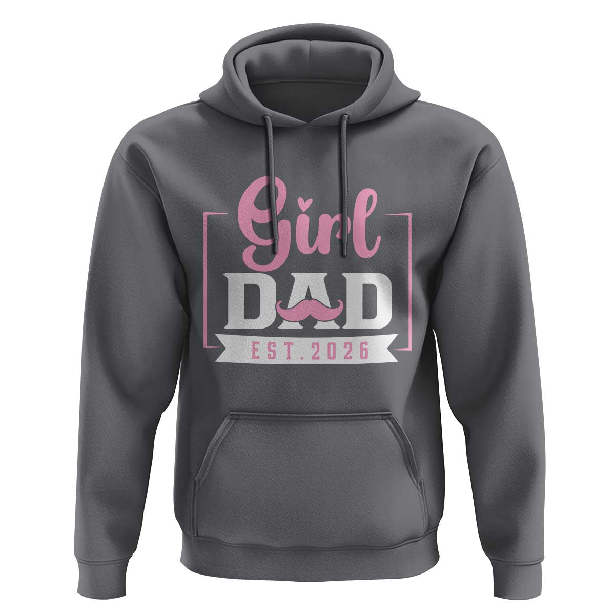 Girl Dad Est 2026 Hoodie Proud New Dad Gift