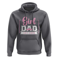 Girl Dad Est 2026 Hoodie Proud New Dad Gift
