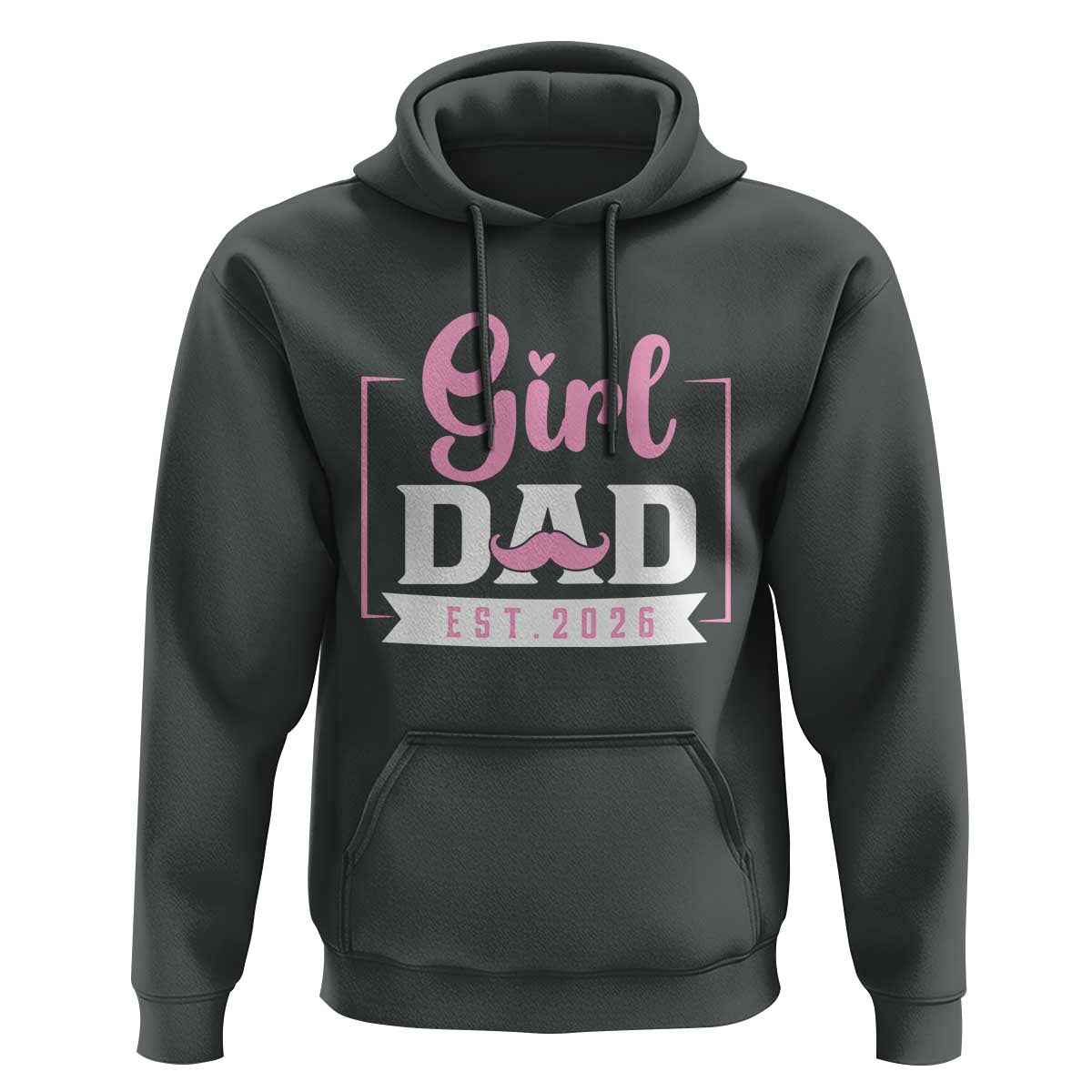 Girl Dad Est 2026 Hoodie Proud New Dad Gift