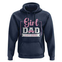Girl Dad Est 2026 Hoodie Proud New Dad Gift