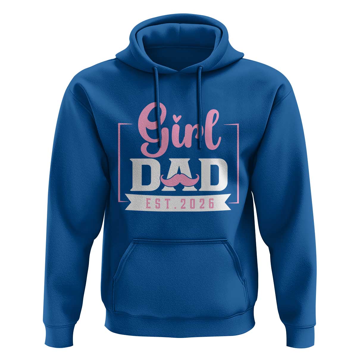 Girl Dad Est 2026 Hoodie Proud New Dad Gift