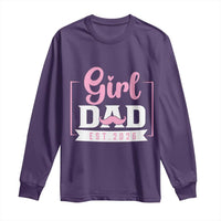Girl Dad Est 2026 Long Sleeve Shirt Proud New Dad Gift