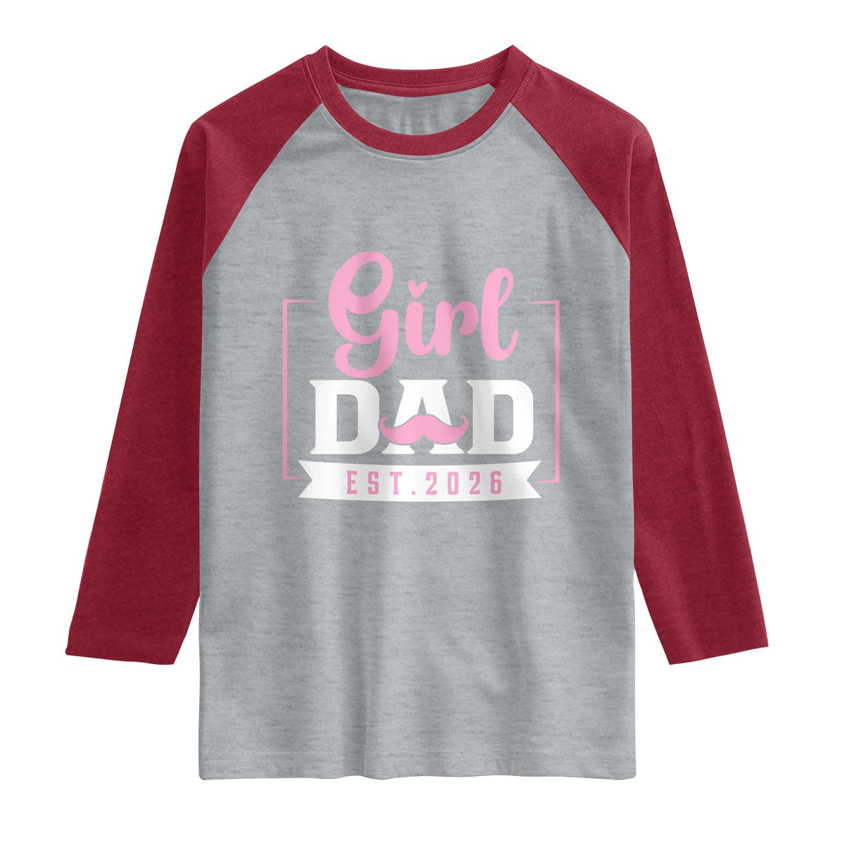 Girl Dad Est 2026 Raglan Shirt Proud New Dad Gift