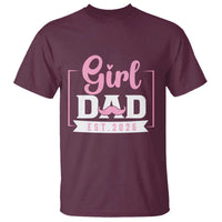 Girl Dad Est 2026 T Shirt Proud New Dad Gift