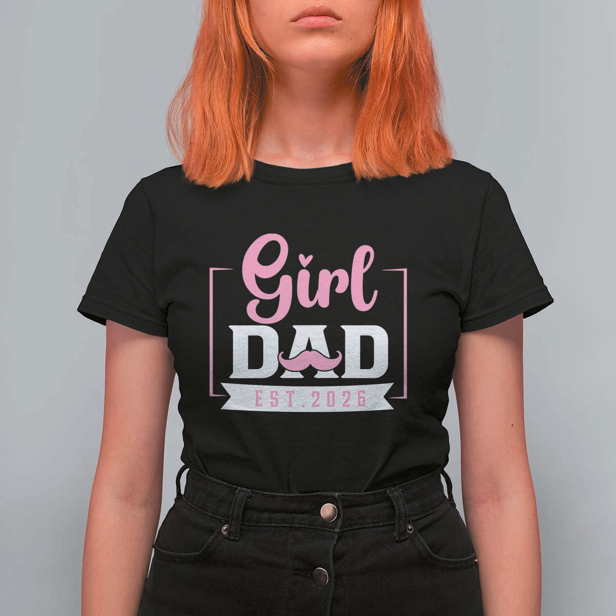 Girl Dad Est 2026 T Shirt For Women Proud New Dad Gift