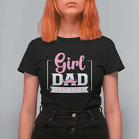Girl Dad Est 2026 T Shirt For Women Proud New Dad Gift