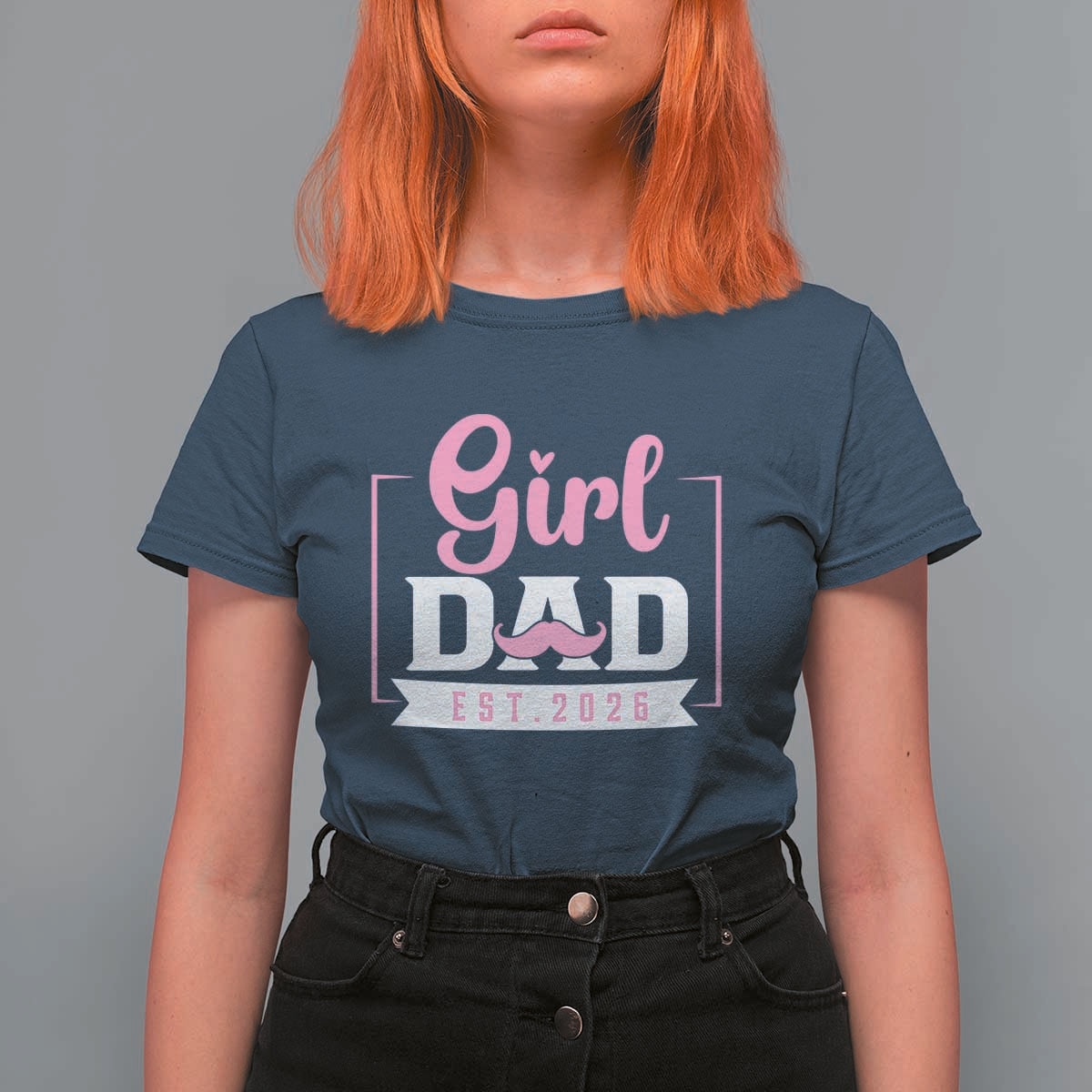 Girl Dad Est 2026 T Shirt For Women Proud New Dad Gift