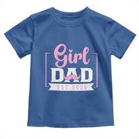 Girl Dad Est 2026 Toddler T Shirt Proud New Dad Gift