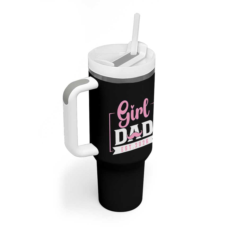 Girl Dad Est 2026 Tumbler With Handle Proud New Dad Gift