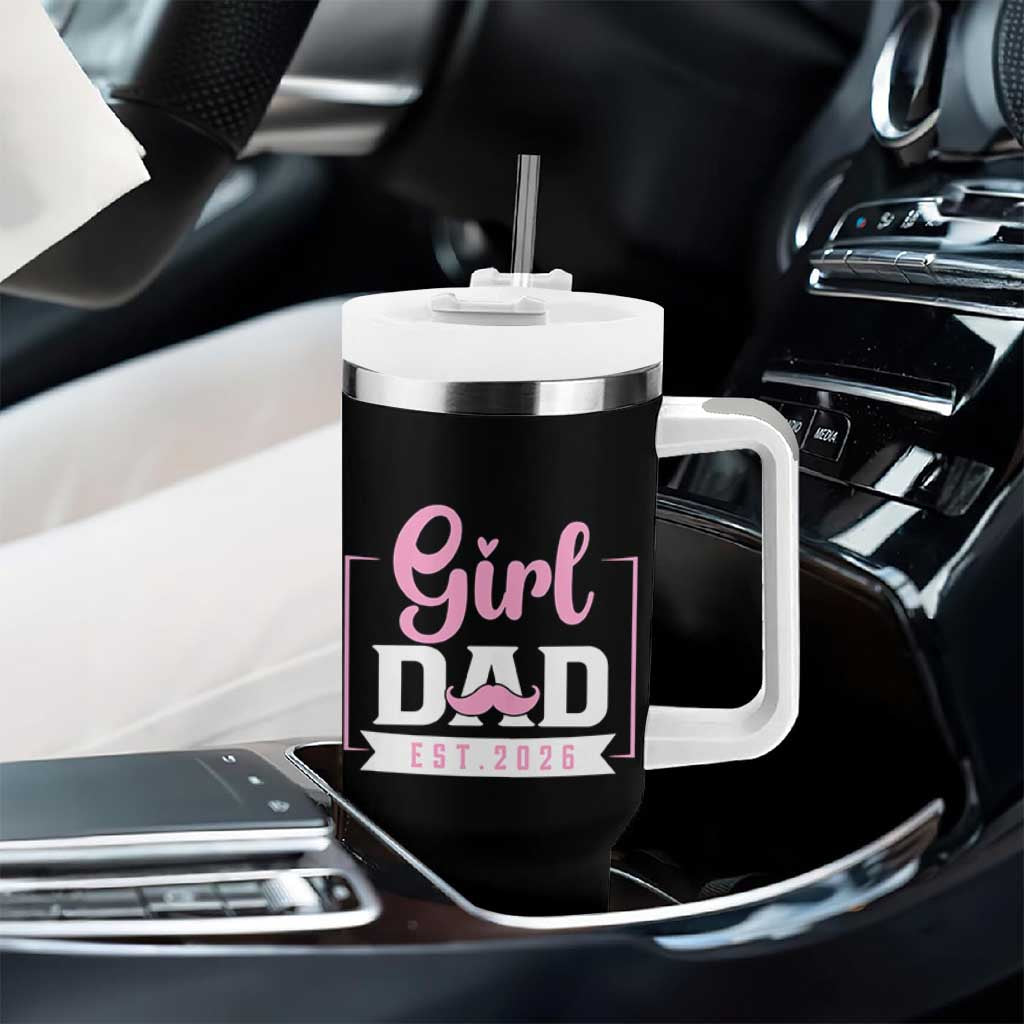 Girl Dad Est 2026 Tumbler With Handle Proud New Dad Gift