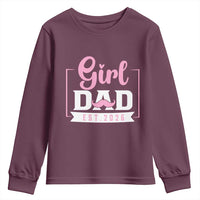 Girl Dad Est 2026 Youth Sweatshirt Proud New Dad Gift