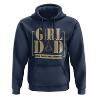 Girl Dad Her Protector Forever Hoodie New Dad Fathers Day Gift