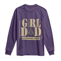 Girl Dad Her Protector Forever Long Sleeve Shirt New Dad Fathers Day Gift