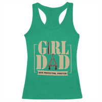 Girl Dad Her Protector Forever Racerback Tank Top New Dad Fathers Day Gift