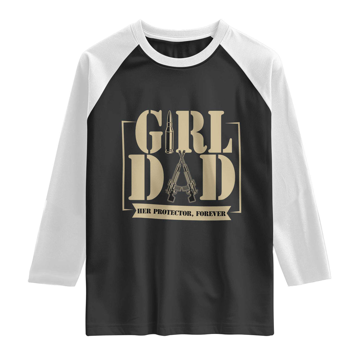 Girl Dad Her Protector Forever Raglan Shirt New Dad Fathers Day Gift