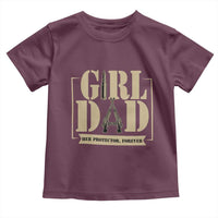 Girl Dad Her Protector Forever Toddler T Shirt New Dad Fathers Day Gift