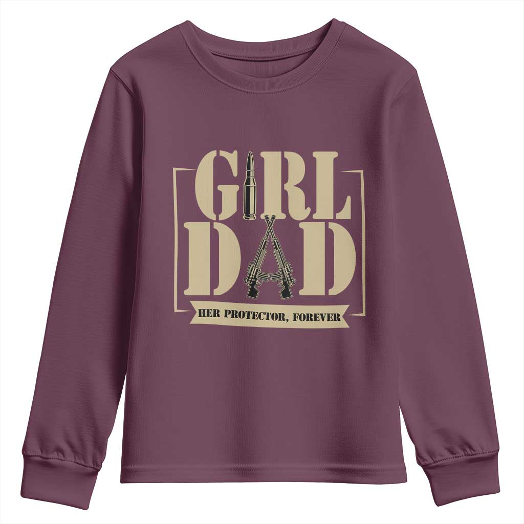 Girl Dad Her Protector Forever Youth Sweatshirt New Dad Fathers Day Gift