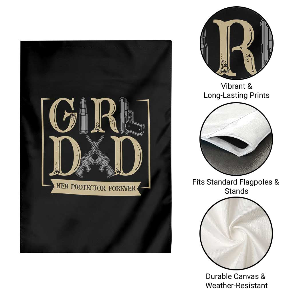 Girl Dad Her Protector Forever Garden Flag Proud Father Of A Daughter