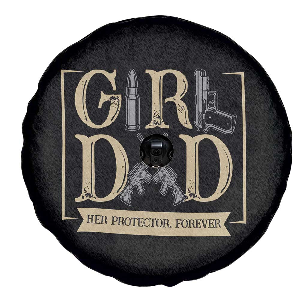 Girl Dad Her Protector Forever Spare Tire Cover Proud Father Of A Daughter
