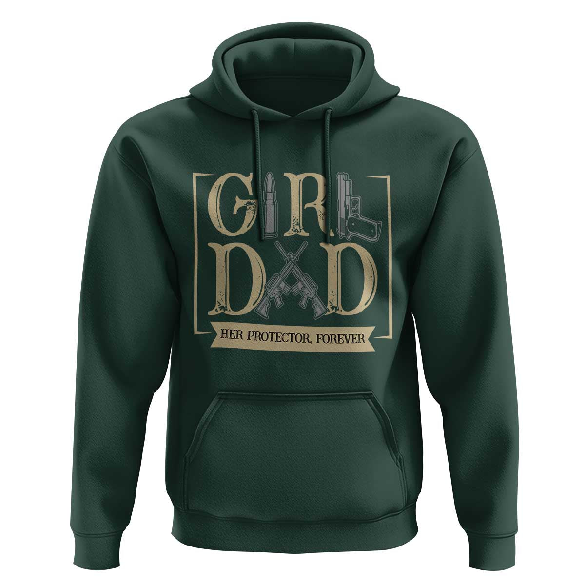 Girl Dad Her Protector Forever Hoodie Proud Father Of A Daughter