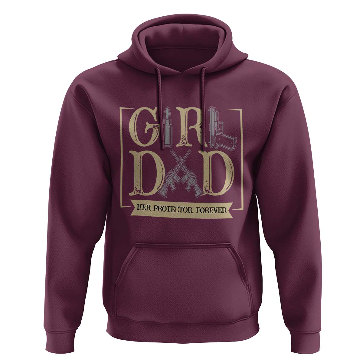 Girl Dad Her Protector Forever Hoodie Proud Father Of A Daughter