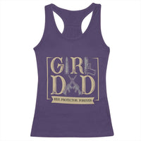 Girl Dad Her Protector Forever Racerback Tank Top Proud Father Of A Daughter