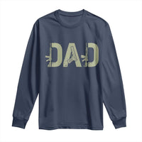 Gun Lover Dad Long Sleeve Shirt Funny Hunter Dad Fathers Day Gift