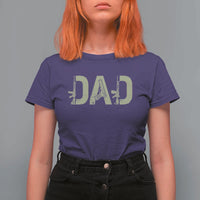 Gun Lover Dad T Shirt For Women Funny Hunter Dad Fathers Day Gift