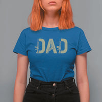 Gun Lover Dad T Shirt For Women Funny Hunter Dad Fathers Day Gift