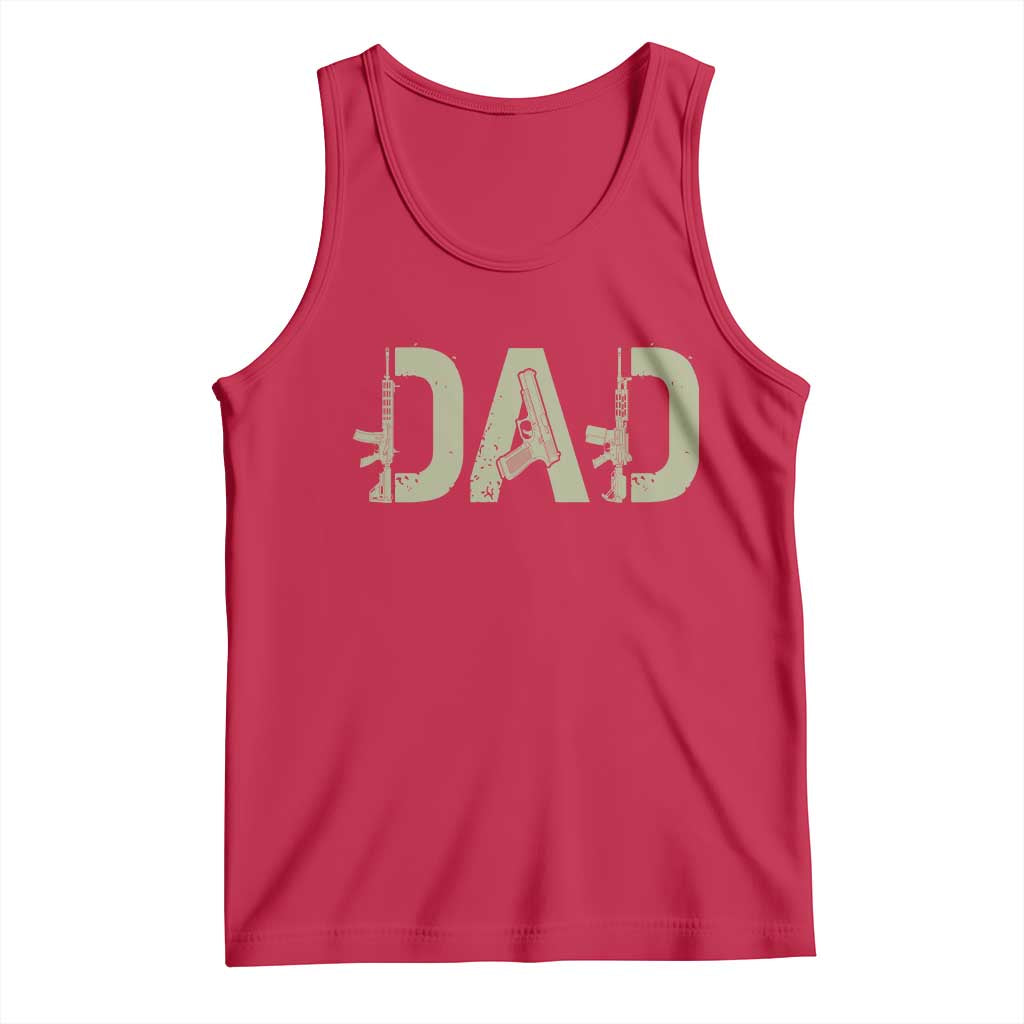 Gun Lover Dad Tank Top Funny Hunter Dad Fathers Day Gift