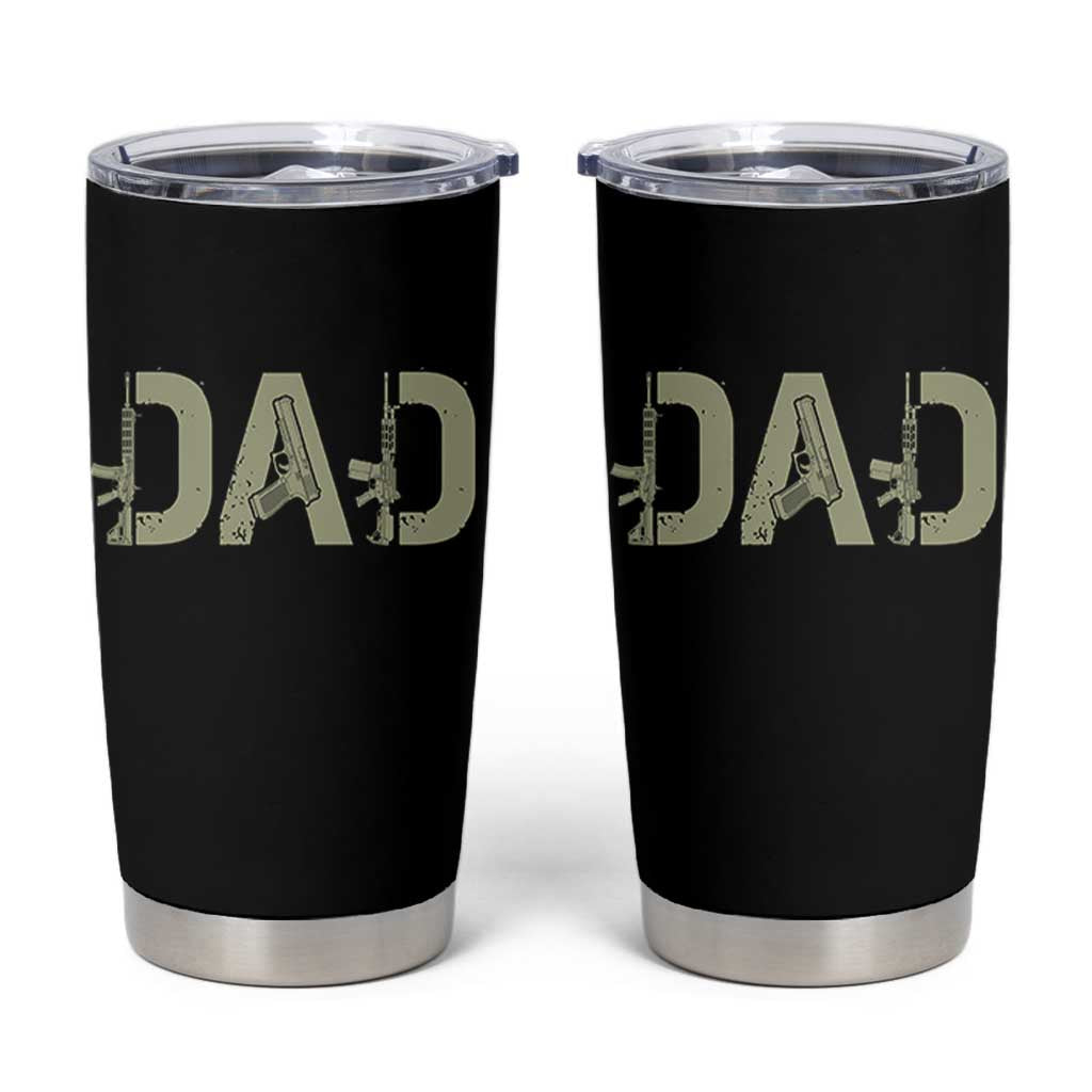Gun Lover Dad Tumbler Cup Funny Hunter Dad Fathers Day Gift