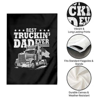 Best Truckin Dad Ever Garden Flag Trucker Papa Fathers Day Gift
