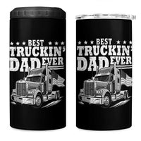 Best Truckin Dad Ever 4 in 1 Can Cooler Tumbler Trucker Papa Fathers Day Gift