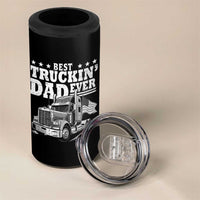 Best Truckin Dad Ever 4 in 1 Can Cooler Tumbler Trucker Papa Fathers Day Gift