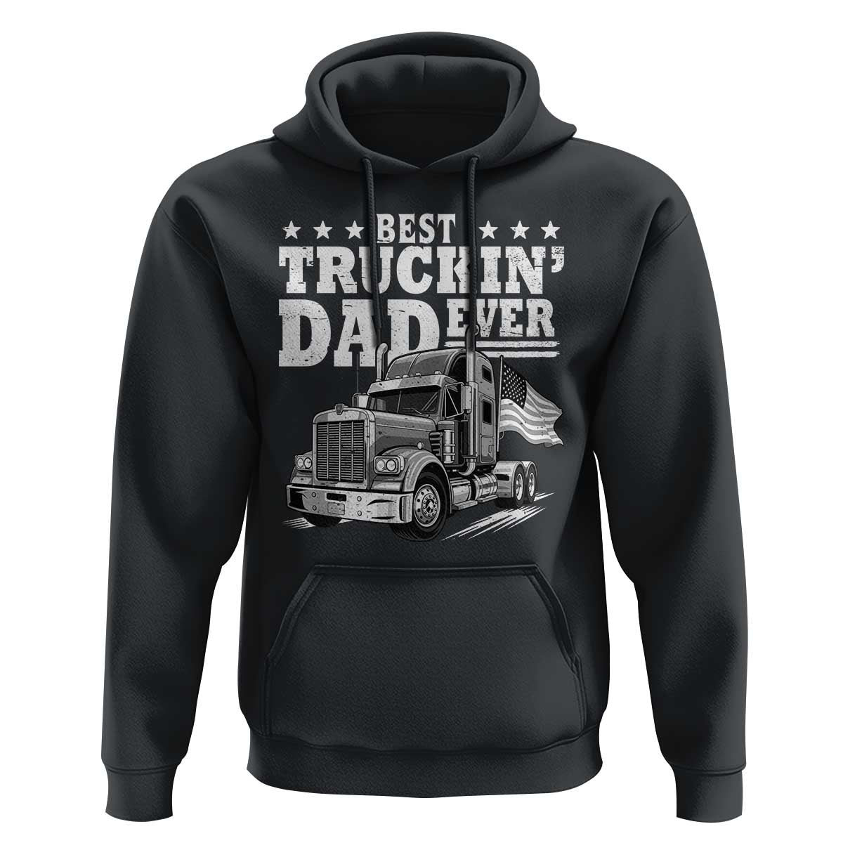 Best Truckin Dad Ever Hoodie Trucker Papa Fathers Day Gift