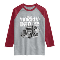 Best Truckin Dad Ever Raglan Shirt Trucker Papa Fathers Day Gift