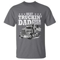 Best Truckin Dad Ever T Shirt Trucker Papa Fathers Day Gift
