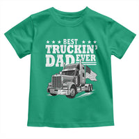 Best Truckin Dad Ever Toddler T Shirt Trucker Papa Fathers Day Gift
