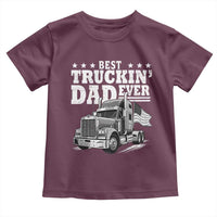 Best Truckin Dad Ever Toddler T Shirt Trucker Papa Fathers Day Gift