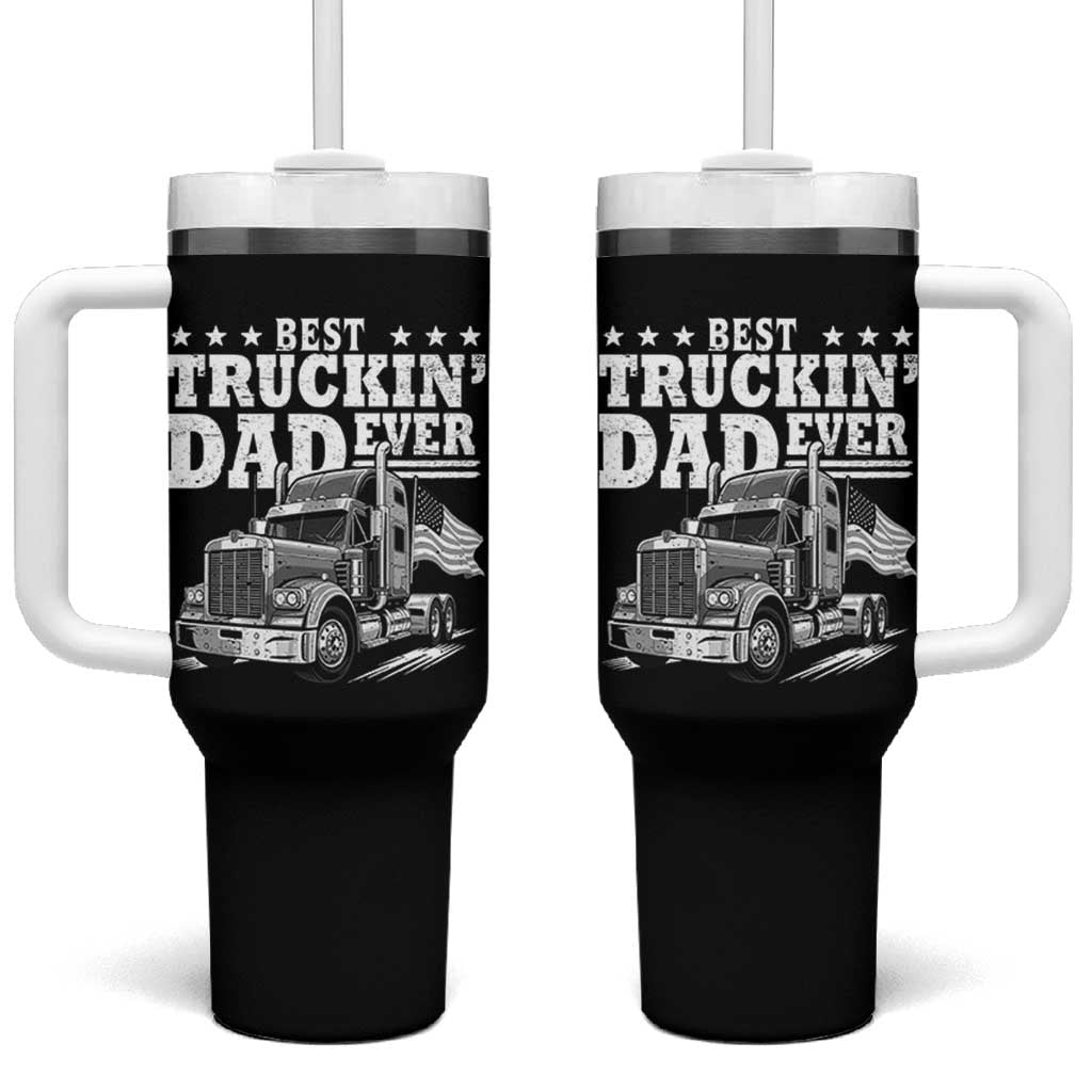 Best Truckin Dad Ever Tumbler With Handle Trucker Papa Fathers Day Gift